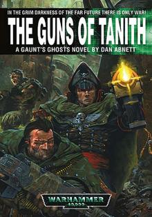      [Gaunt's Ghosts 05] - The Guns of Tanith